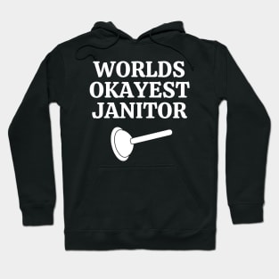 World okayest janitor Hoodie